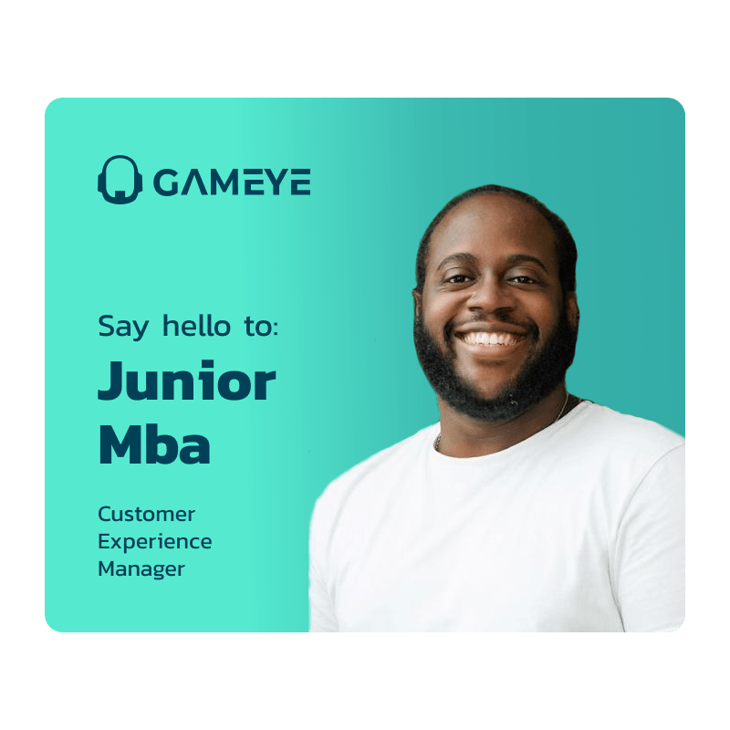 Junior Mba, Customer Experience Manager at Gameye