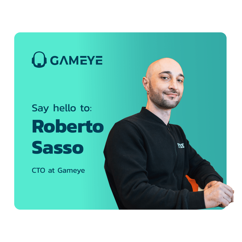 Roberto Sasso, CTO at Gameye